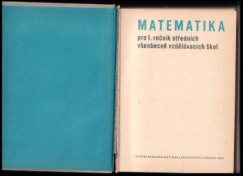 Miloslav Zedek: Matematika pro I. ročník středních všeobecně vzdělávacích škol