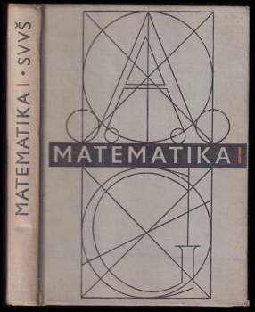 Matematika pro I. ročník středních všeobecně vzdělávacích škol