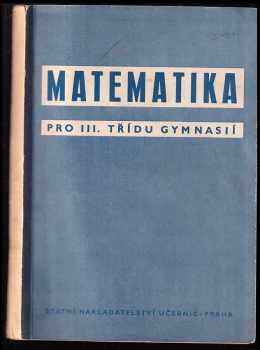 František Balada: Matematika pro III. třídu gymnasií