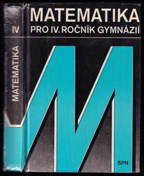 Matematika pro čtvrtý ročník gymnázií