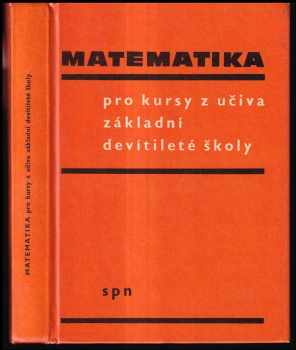 Matematika pro kursy z učiva základní devítileté školy