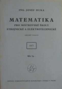 Matematika pro mistrovské školy strojnické a elektrotechnické