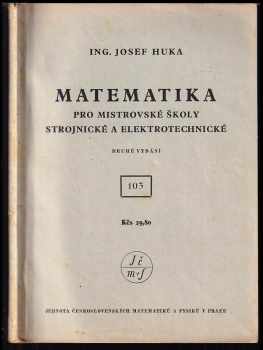 Matematika pro mistrovské školy strojnické a elektrotechnické