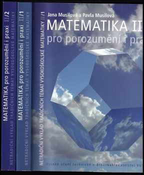 Jana Musilová: Matematika pro porozumění i praxi II