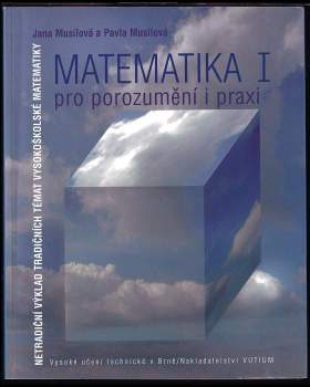 Matematika pro porozumění i praxi