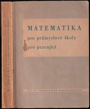 Matematika pro průmyslové školy pro pracující