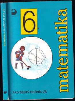 Jana Coufalová: Matematika pro šestý ročník základní školy