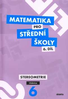 Ivana Šubrtová: Matematika pro střední školy