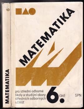 Matematika pro střední odborné školy a studijní obory středních odborných učilišť