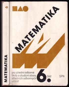 Matematika pro střední odborné školy a studijní obory středních odborných učilišť