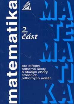 Matematika pro střední odborné školy a studijní obory středních odborných učilišť