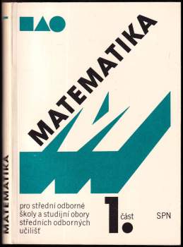 Matematika pro střední odborné školy a studijní obory středních odborných učilišť