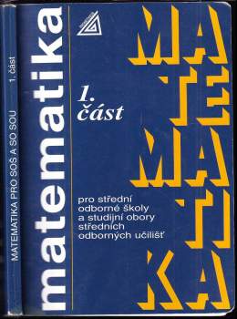 Matematika pro střední odborné školy a studijní obory středních odborných učilišť