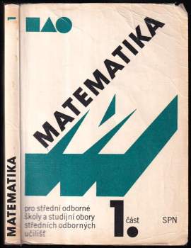 Matematika pro střední odborné školy a studijní obory středních odborných učilišť