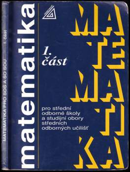 Matematika pro střední odborné školy a studijní obory středních odborných učilišť