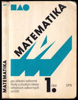 Matematika pro střední odborné školy a studijní obory středních odborných učilišť