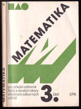 Matematika pro střední odborné školy a studijní obory středních odborných učilišť