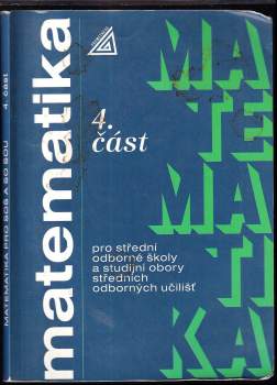 Matematika pro střední odborné školy a studijní obory středních odborných učilišť