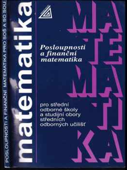 Matematika pro střední odborné školy a studijní obory středních odborných učilišť