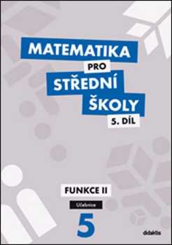 Matematika pro střední školy