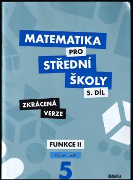 Čeněk Kodejška: Matematika pro střední školy
