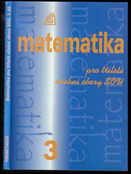 Matematika pro tříleté učební obory SOU