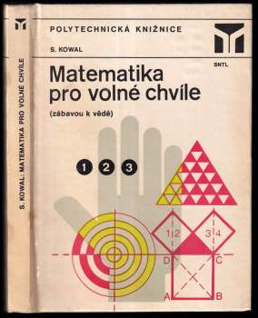 Stanisław Kowal: Matematika pro volné chvíle