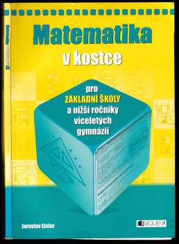 Jaroslav Eisler: Matematika v kostce