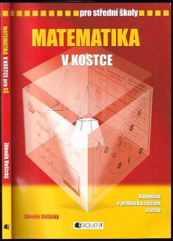 Zdeněk Vošický: Matematika v kostce