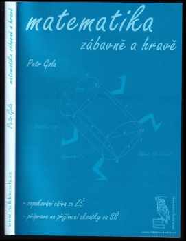 Petr Gola: Matematika zábavně a hravě