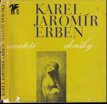 Karel Jaromír Erben: Mateří doušky