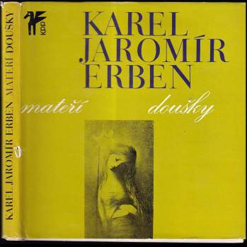 Karel Jaromír Erben: Mateří doušky