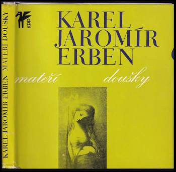 Karel Jaromír Erben: Mateří doušky
