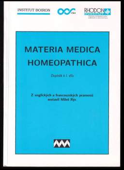 Miloš Rýc: Materia medica homeopathica