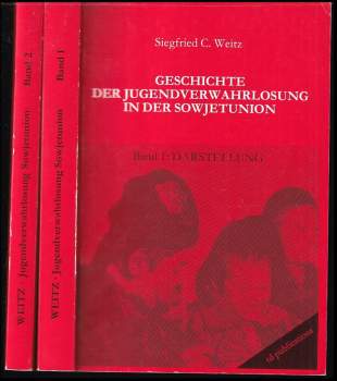 Materialien zur Geschichte der Jugendverwahrlosung in der Sowjetunion