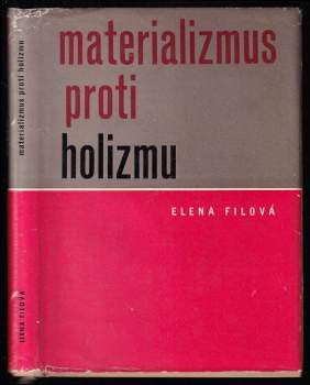 Materializmus proti holizmu