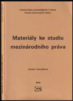 Zuzana Trávníčková: Materiály ke studiu mezinárodního práva
