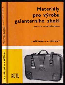Materiály pro výrobu galanterního zboží pro 3. a 4. ročník SPŠ kožařské
