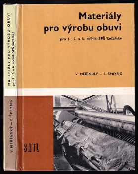 Materiály pro výrobu obuvi pro 1., 2. a 4. ročník SPŠ kožařské