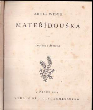 Adolf Wenig: Mateřídouška
