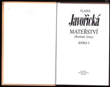 Vlasta Javořická: Mateřství