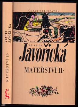 Vlasta Javořická: Mateřství