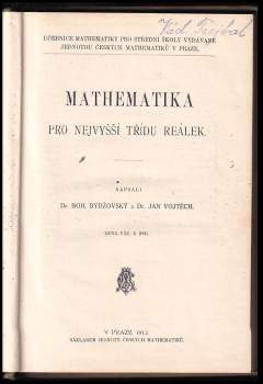 Jan Vojtěch: Mathematika pro nejvyšší třídu reálek