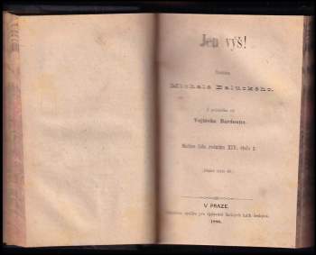 Ferdinand Schulz: Matice lidu - ročník XIV. - čísla 1, 2 a 3 - Povídky Ferdinanda Schulze I. + Jen výš! + Čtení o pěti smyslech člověka