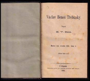 Karel Václav Rais: Matice lidu - ročník XIX. - čísla 4, 5 a 6 - Václav Beneš Třebízský + Národové Balkánu + Na počátku velké doby