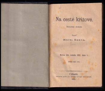 Eduard Herold: Matice lidu - ročník XIX. - číslo 1, 2 a 3 - Na cestě křižové + Přehled dejin věku nového + Markvart z Vartemberka