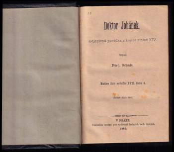 František Herites: Matice lidu - ročník XVII. - čísla 4, 5 a 6 - Doktor Johánek + Rusové doma - Díl IV - obraz národopisný + Za dědictvím - povídka z venkova