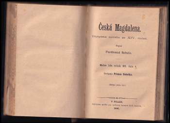 Ferdinand Schulz: Matice lidu - ročník XX. - číslo 4, 5 a 6 - Duševní život zvířat - druhá část od strany 145 + Slavná župa + Česká Magdalena