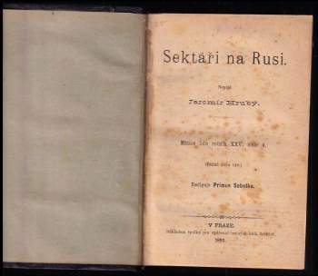 Václav Beneš Šumavský: Matice lidu - ročník XXV. - čísla 4, 5 a 6 - Sektáři na Rusi + Rodina Kavanova + Obrázky ze školství českého a rakouského z XVIII. a XIX. století