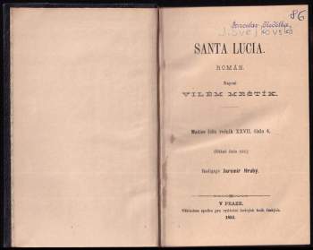 Vilém Mrštík: Matice lidu - ročník XXVIII. - čísla 4 a 6 - Santa Lucia + Jan Kollár, pěvec slovanské vzájemnosti